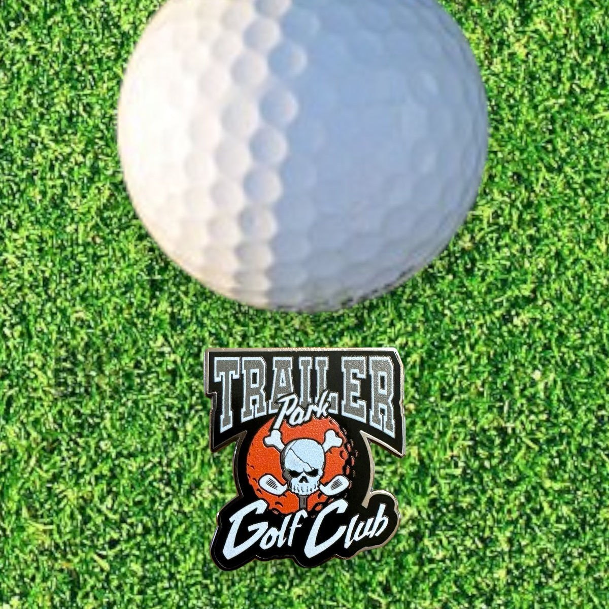 TPGC BALL MARKER – Trailer Park Golf Club
