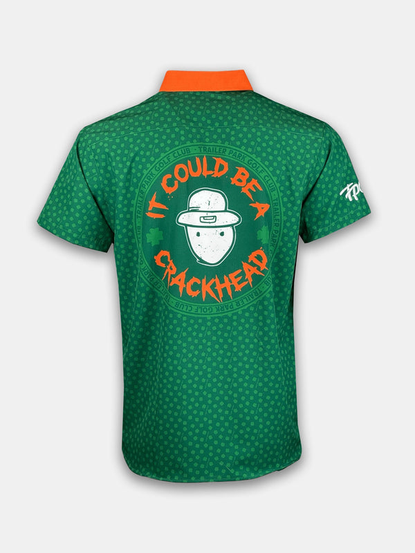 ST. PADDY'S POLO - MIGHT BE A CRACKHEAD
