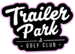 Trailer Park Golf Club